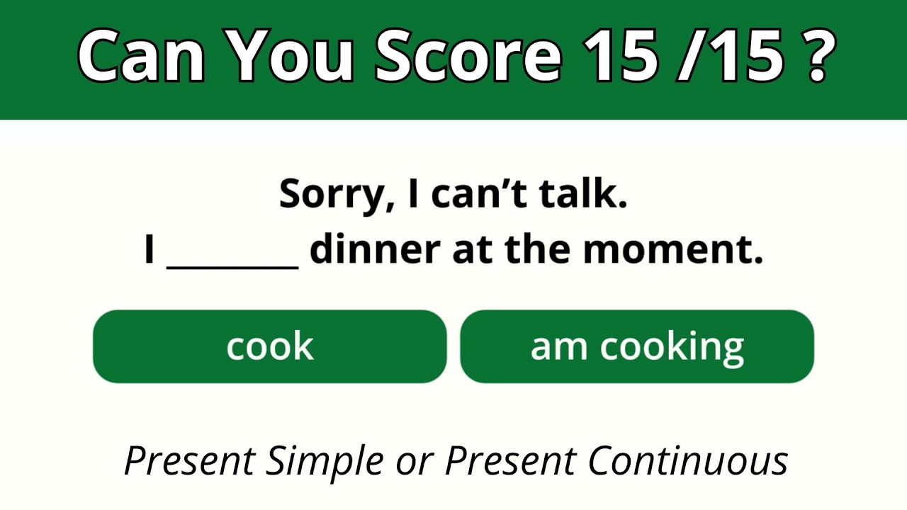 Present Simple or Present Cont Test