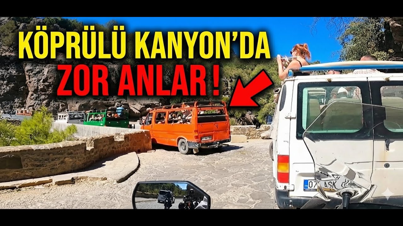 Köprülü Kanyon'da Yaşadıklarımız | Dönüş Yolu