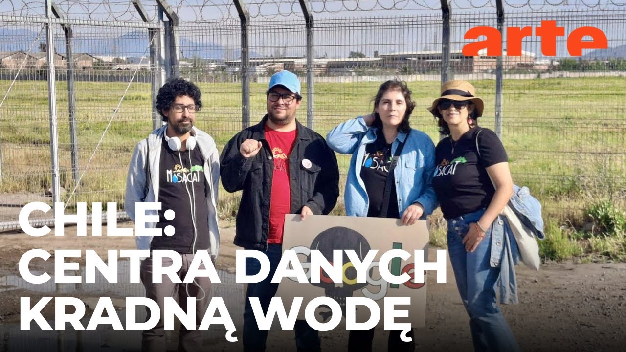 Chile: centra danych kradną wodę | ARTE.tv Dokumenty [LEKTOR PL]
