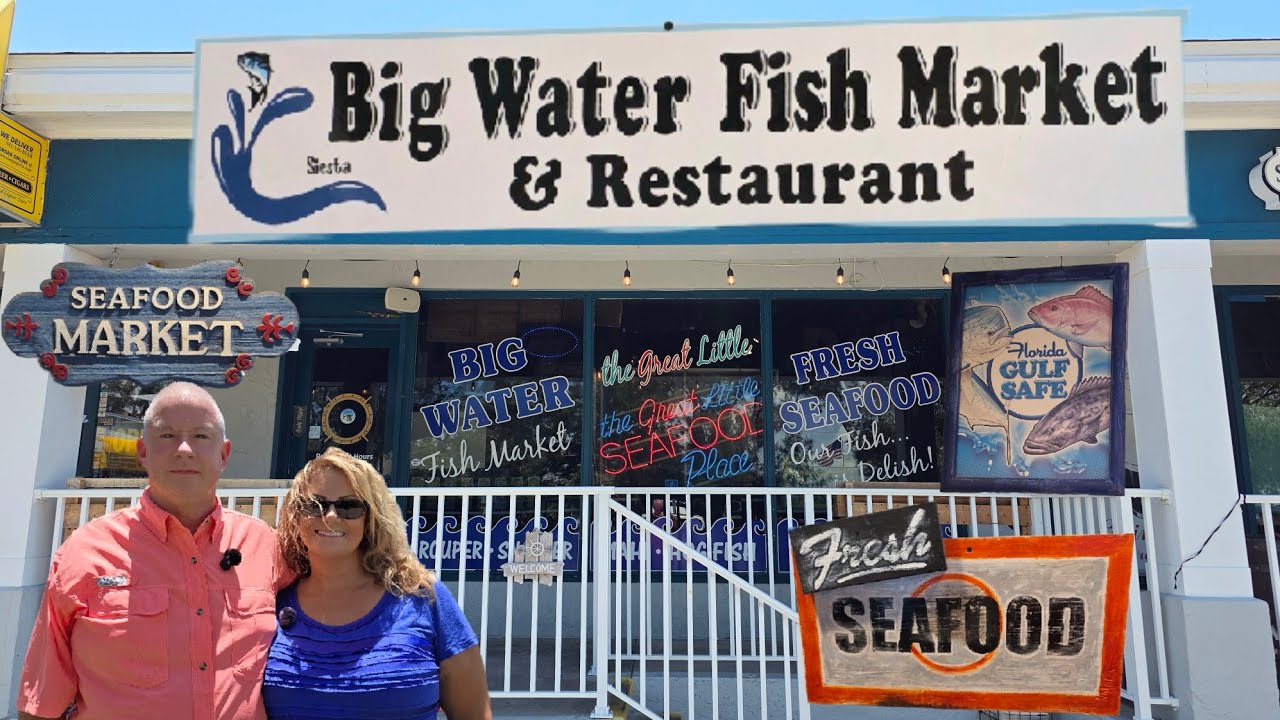 Big Water Fish Market - Siesta Key  Florida 