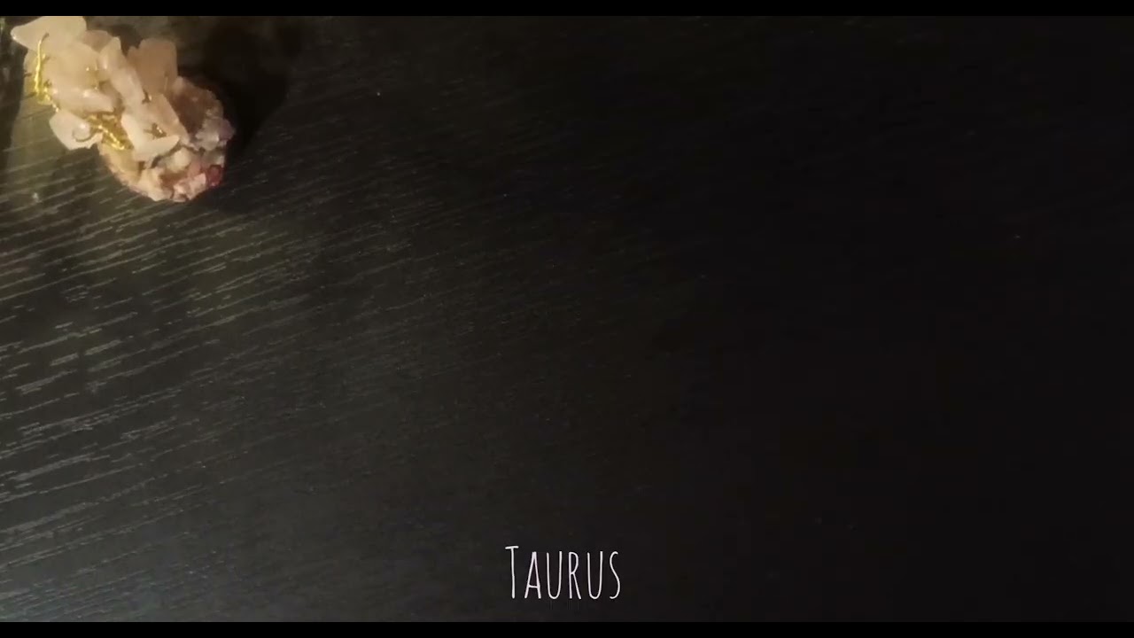 Taurus ♉ ... What you've been missing!! 🫨 