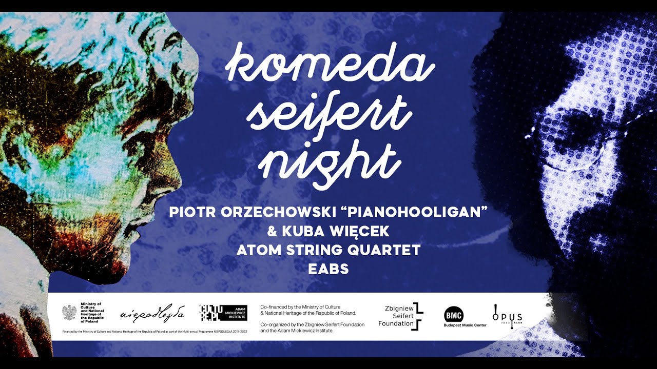 KOMEDA | SEIFERT NIGHT, EABS at Opus Jazz Club in Budapest