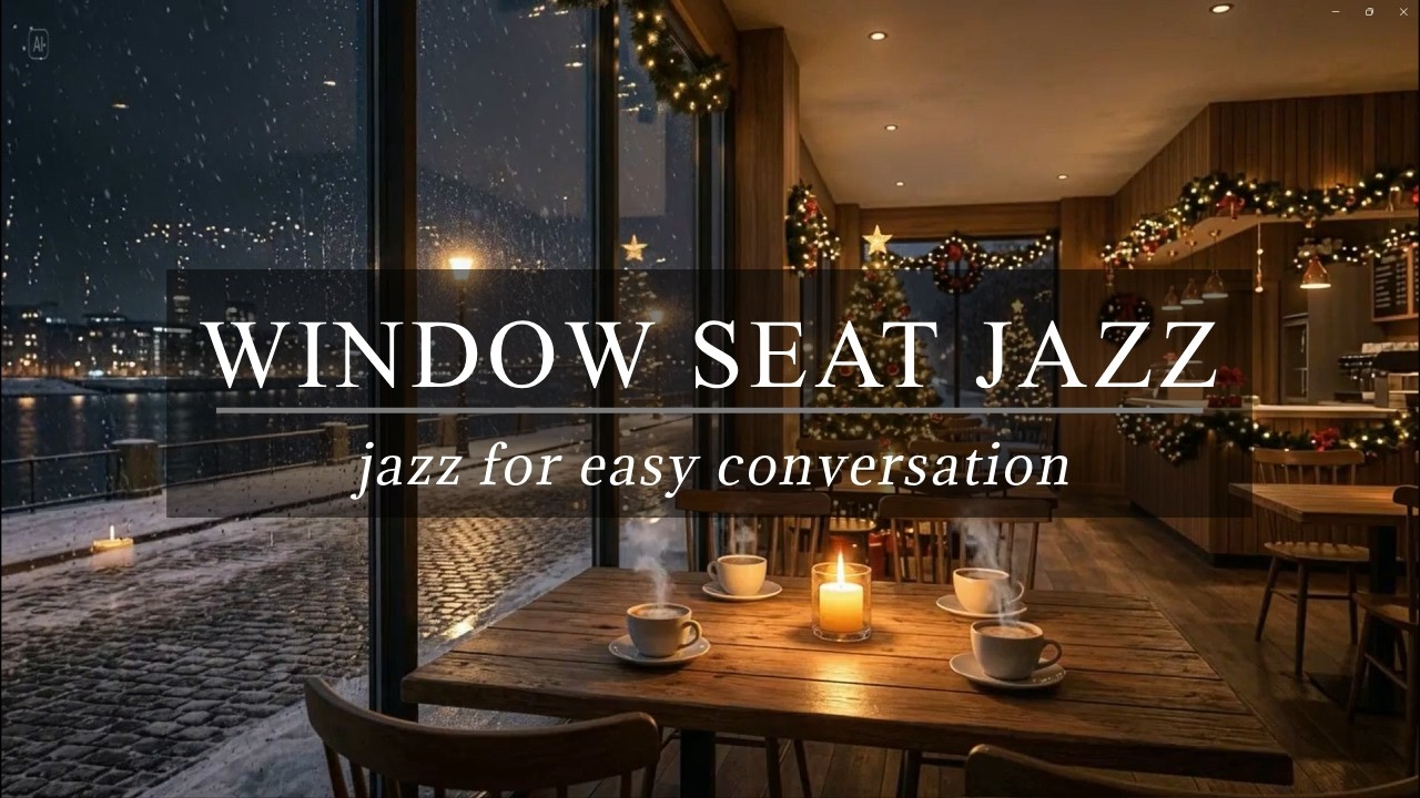 🪟 Window Seat Café Jazz | Velvet Jazz