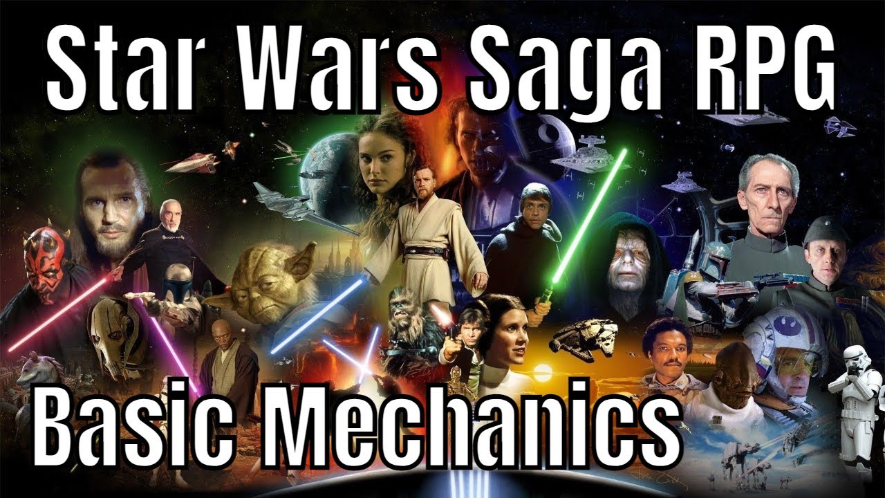 Basic Game Mechanics - Star Wars Saga RPG Game Rules #1 🔴#4k LIVE