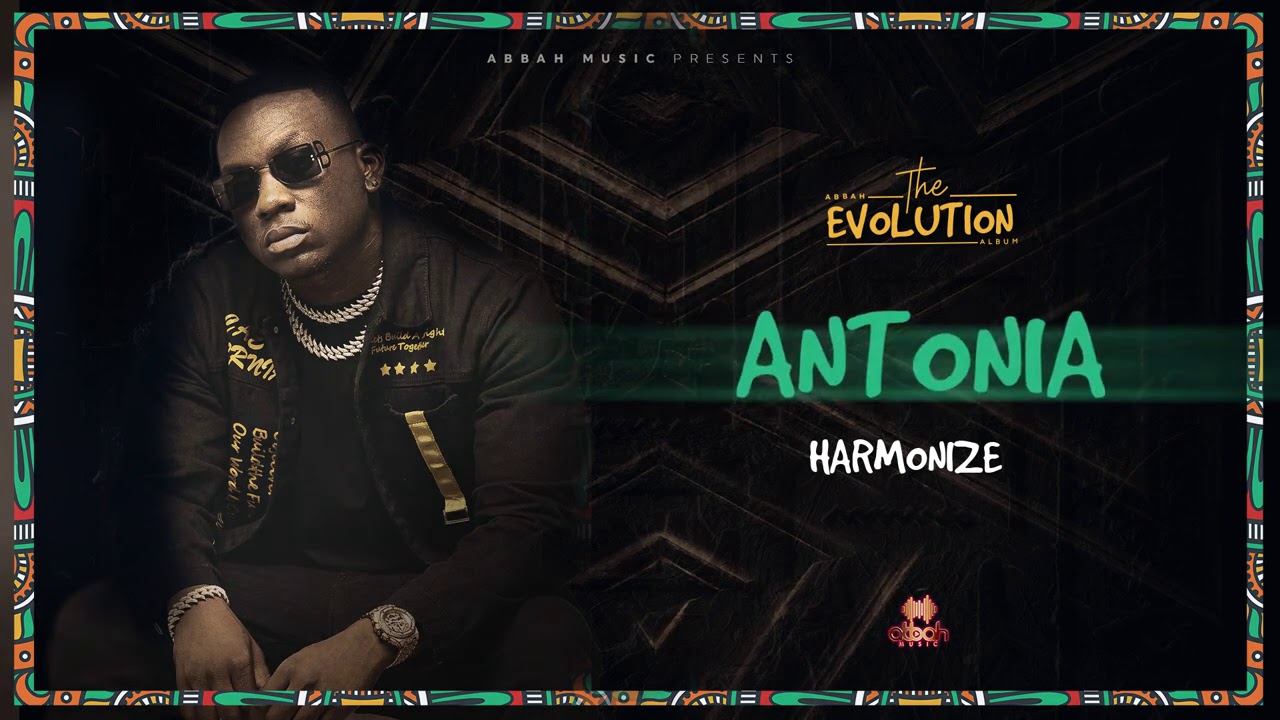 Abbah - Antonia [Feat. Harmonize] (Official Audio)