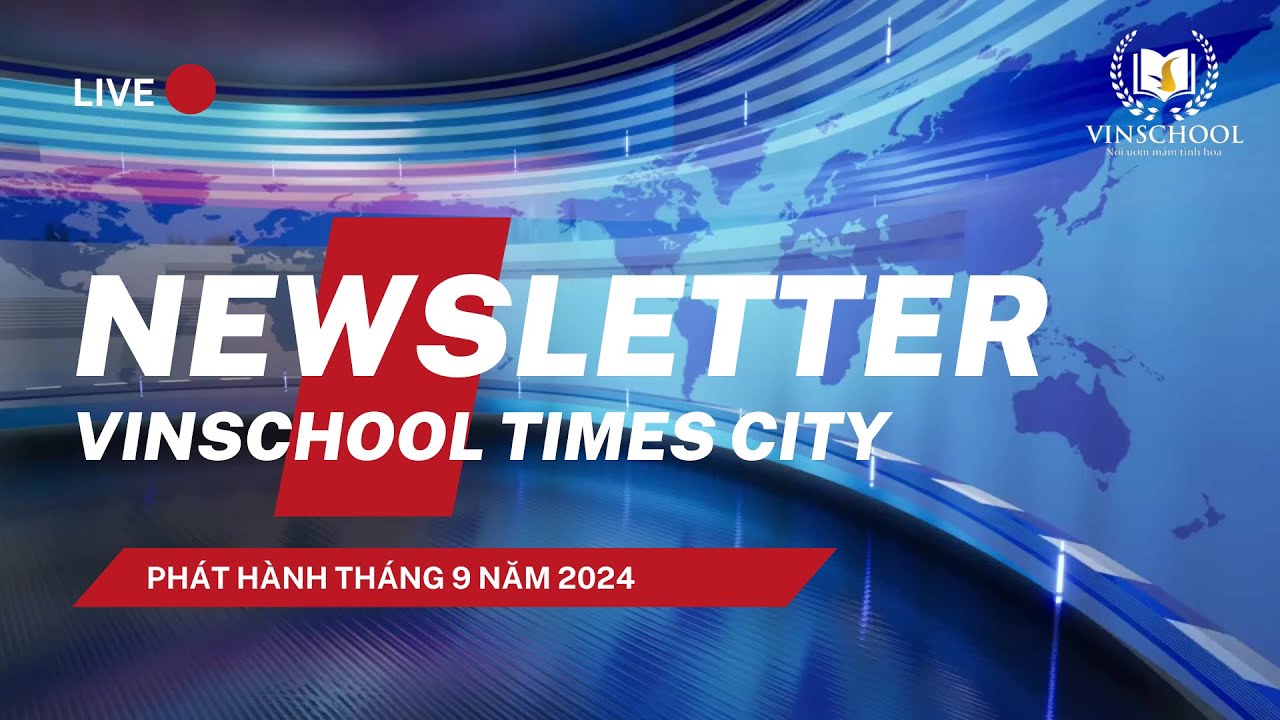 Newsletter 9/2024 | Vinschool Times City Primary School