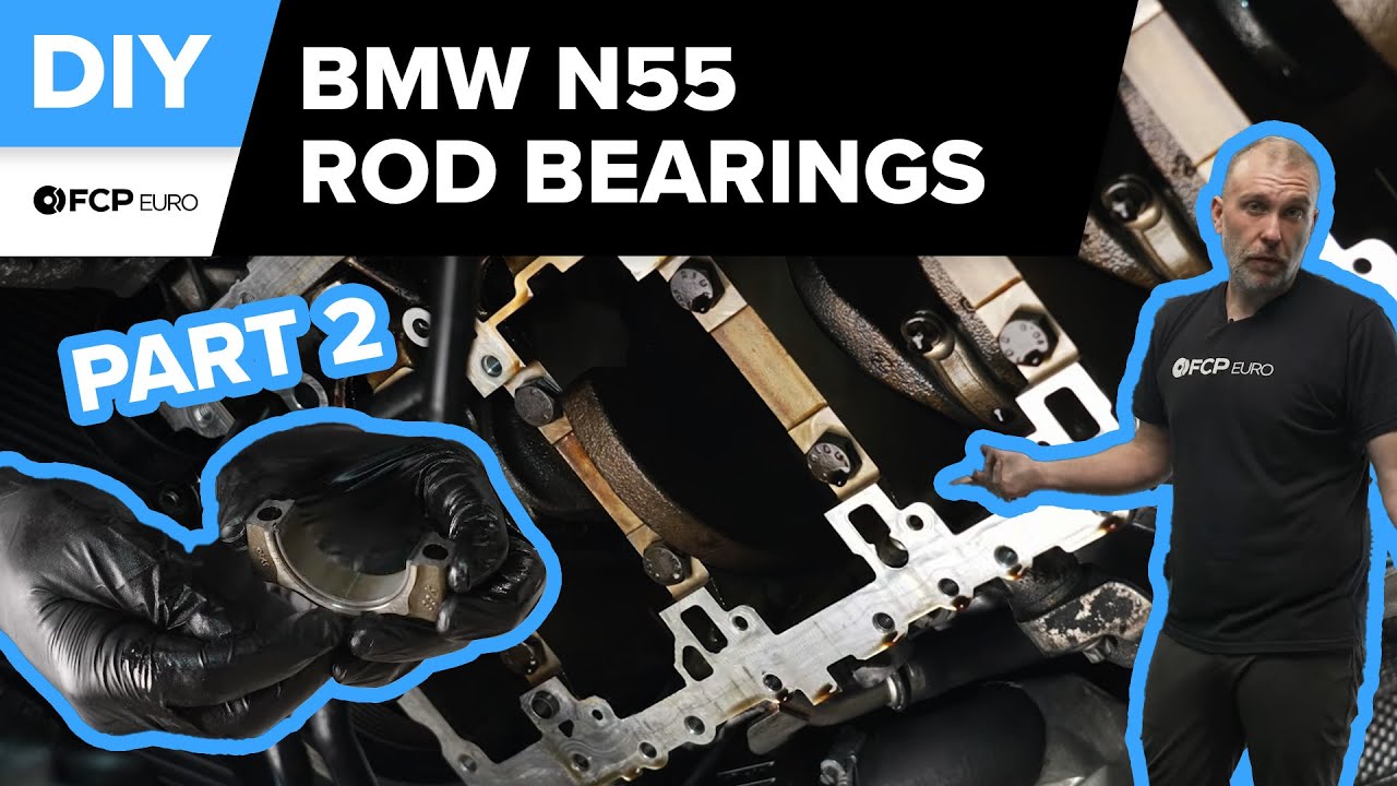 BMW N55 Rod Bearing Replacement DIY Part 2 (2009-2019 BMW E90 335i, F30 335i, F87 M2, E82 135is)