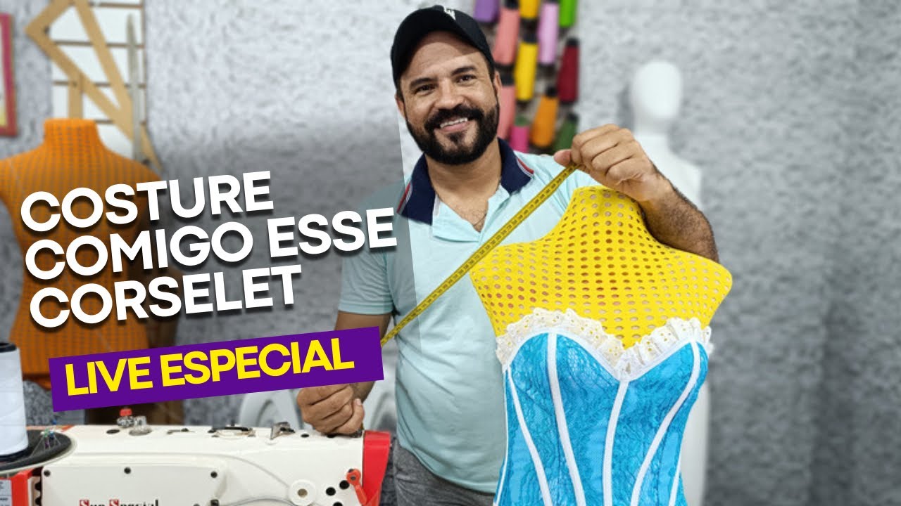 COSTURE COMIGO ESSE CORSELET VEM APRENDER🧵✂️#presencial #livedehoje#live#live #costuracriativa