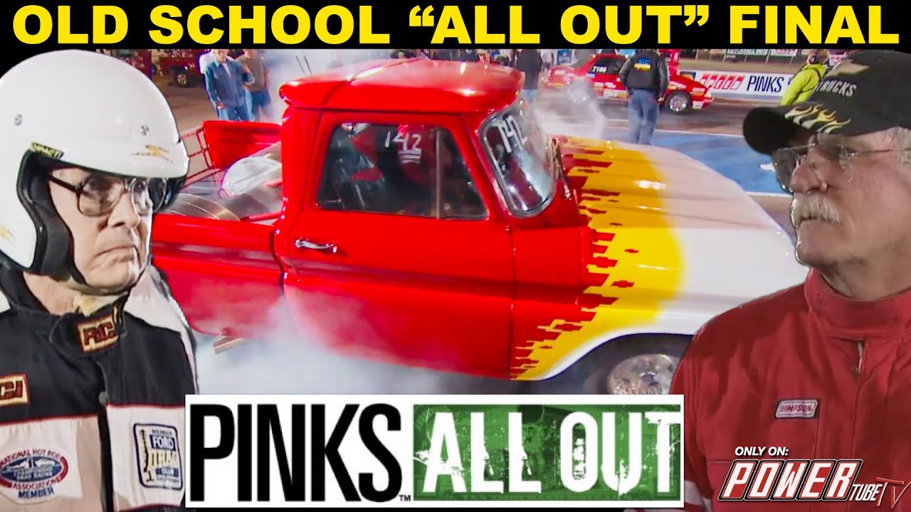 PINKS ALL OUT - It’s An “ALL OUT” Old School Final at Tucson Dragway! Full Episode