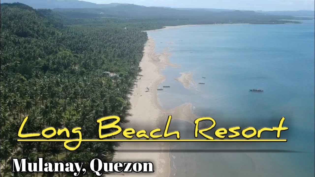 LONG BEACH RESORT | MULANAY ,QUEZON RIDES | UNSPOILED BEACH OF QUEZON PROVINCE