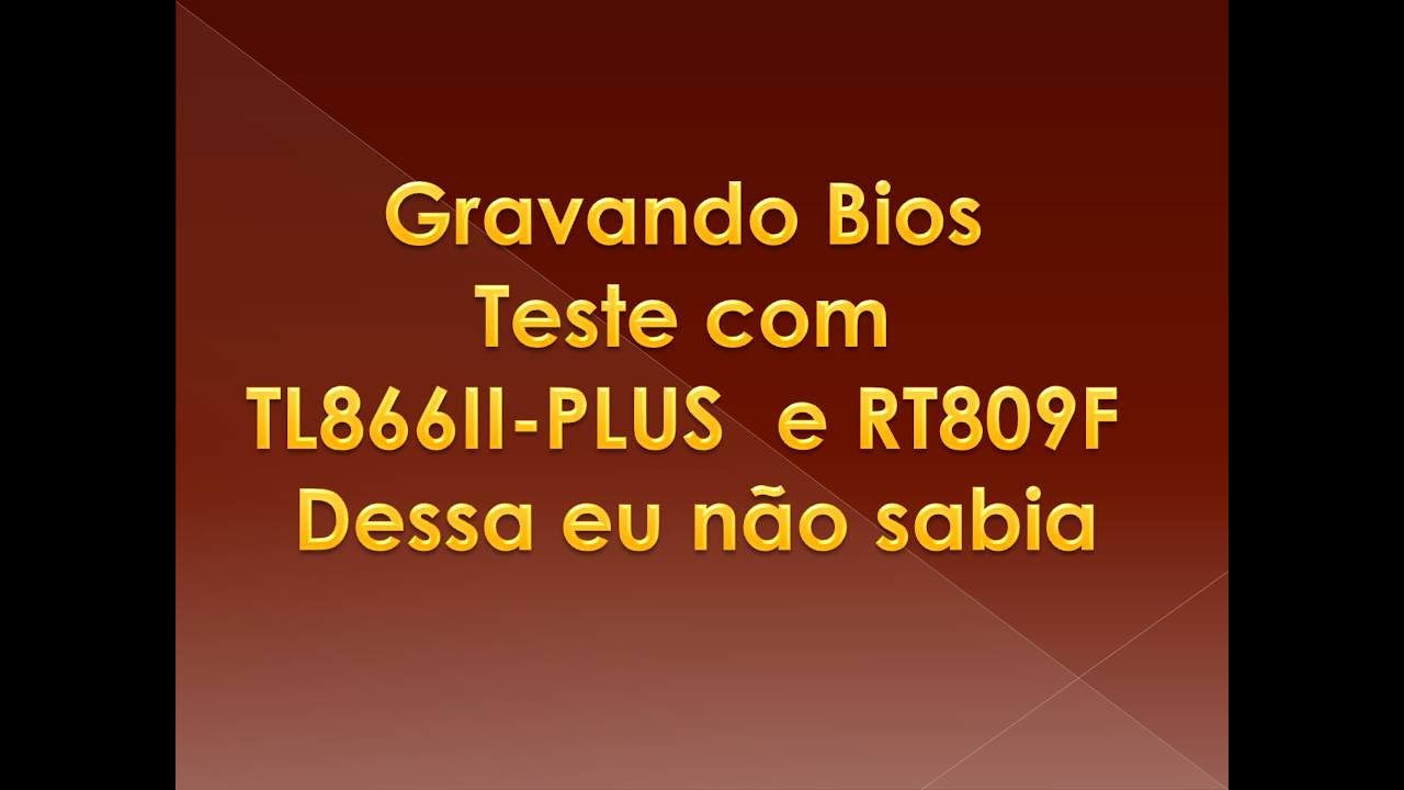 Gravando Bios, Teste com TL866II-PLUS e RT809F,  Dessa eu não sabia!