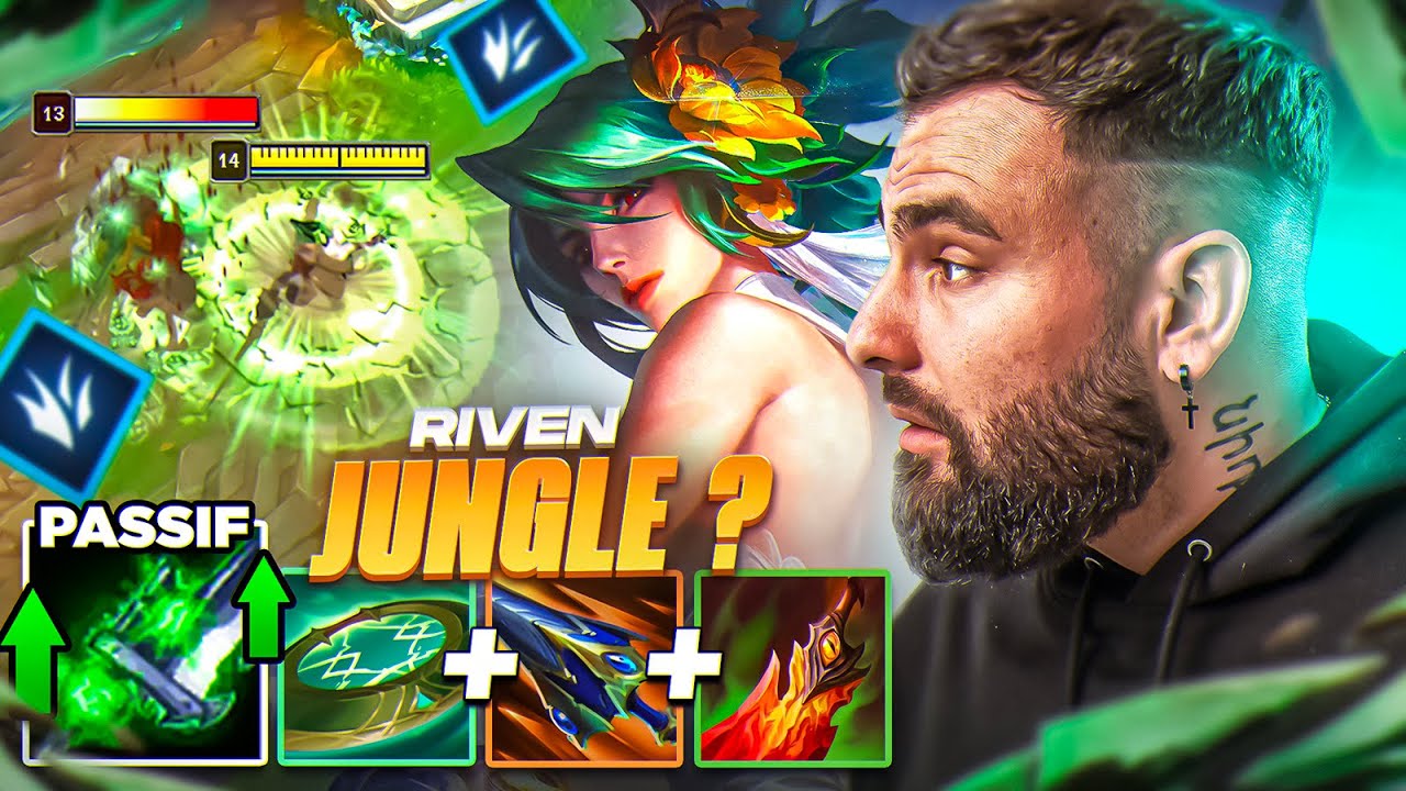 RIVEN DEVIENT JUNGLE ? LE CHAMPION LE PLUS DUR &Agrave; JOUER ?