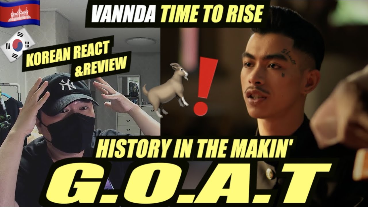 🇰🇭🇰🇷🔥Korean Hiphop Junkie react(review) to VannDa - Time To Rise feat. Master Kong Nay (ENG SUB)