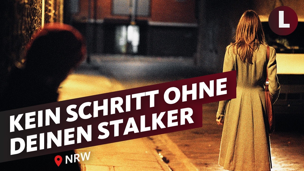 Stalking: Die unterschätzte Gewalt | WDR Lokalzeit MordOrte