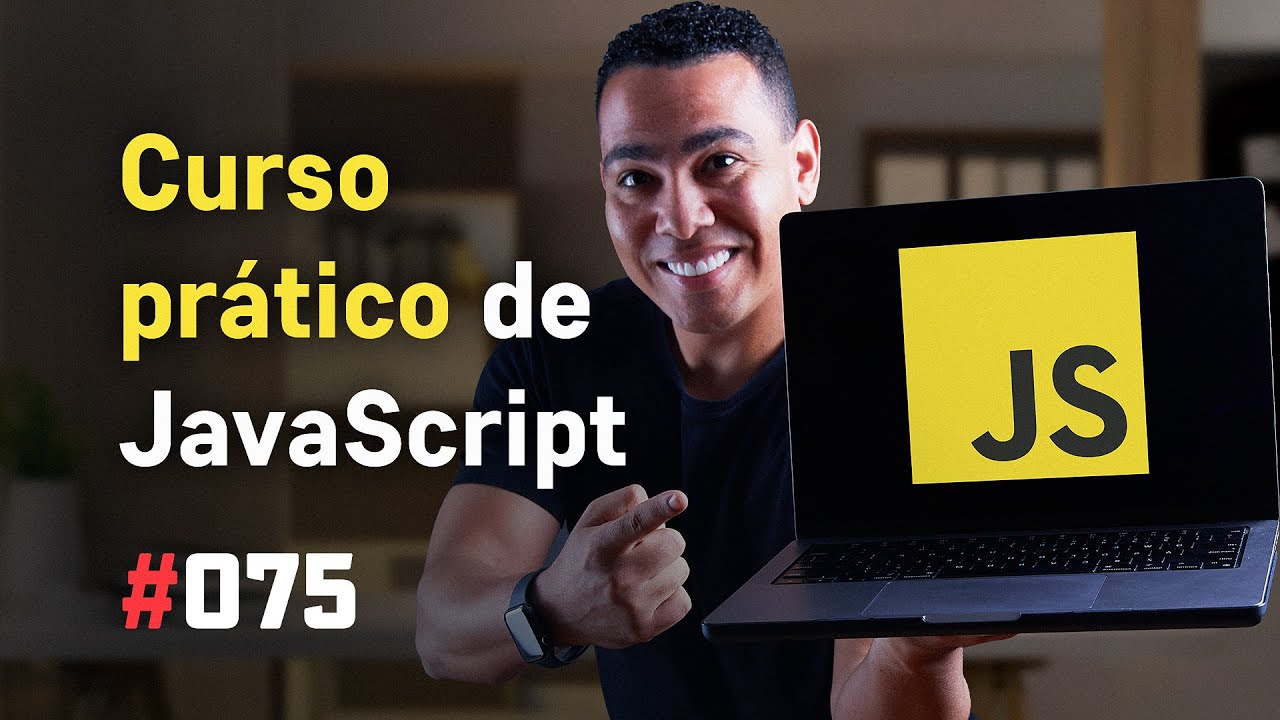 Curso Pr&aacute;tico de JavaScript | #Live75