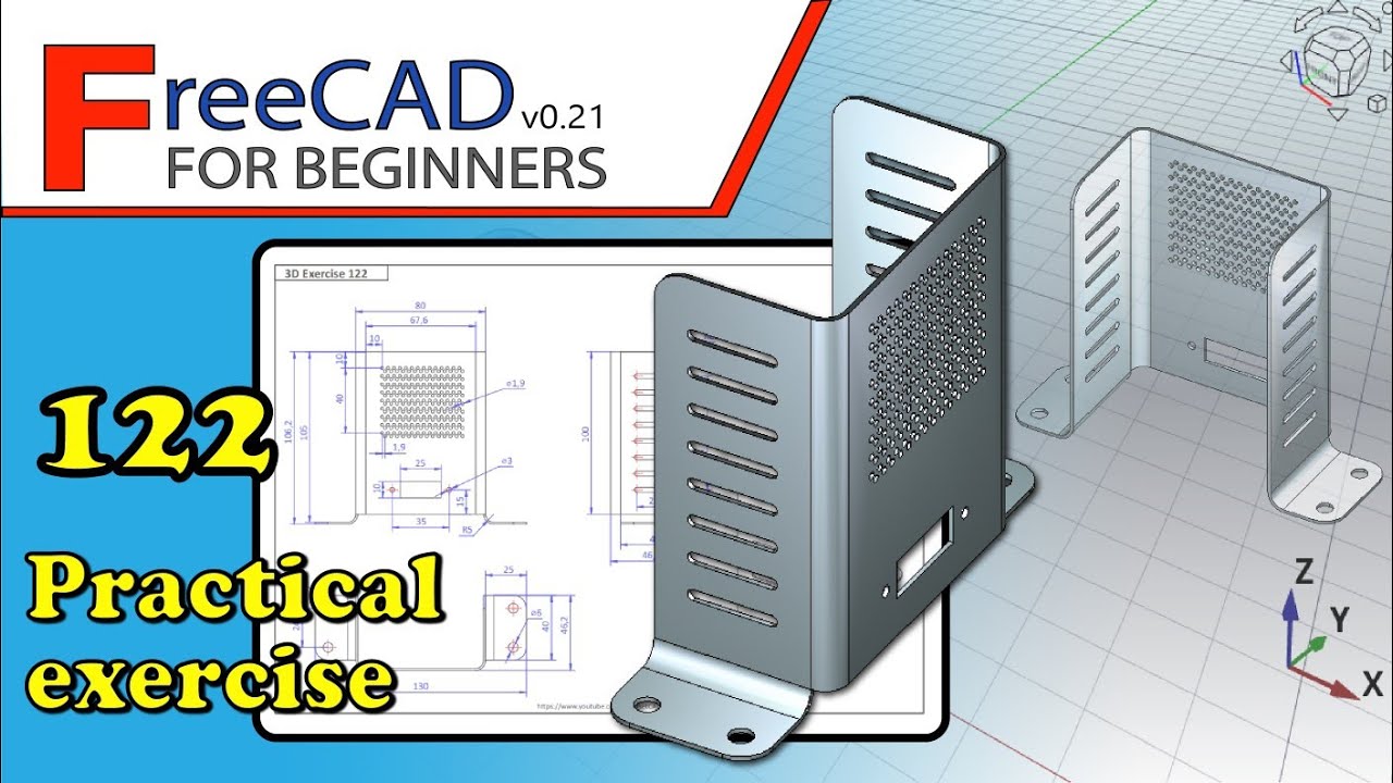FreeCAD 0.21 Beginners tutorial: practical exercise 122 (PartDesign, Sketcher, SheetMetal)
