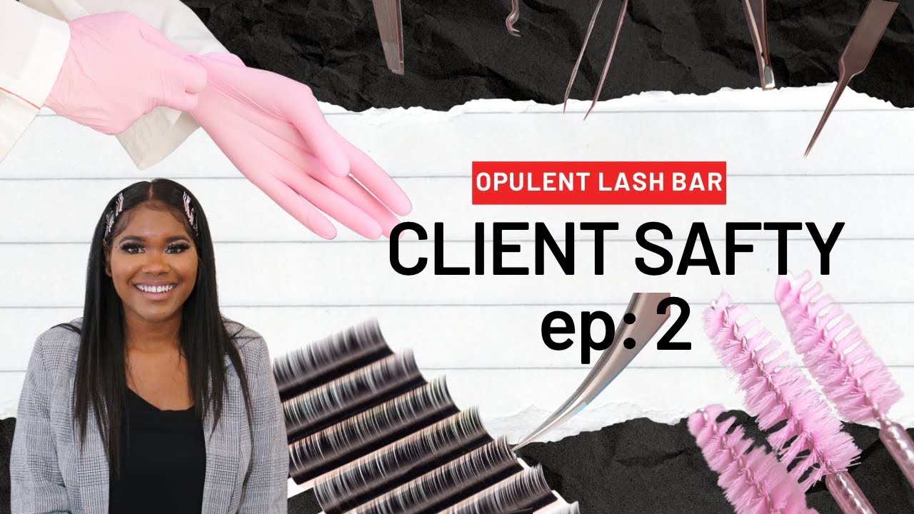 lash class, free lash training, lash client safety, lashes 101, lash education