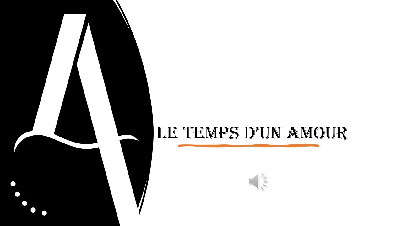 Le temps d’un amour. Anonymes