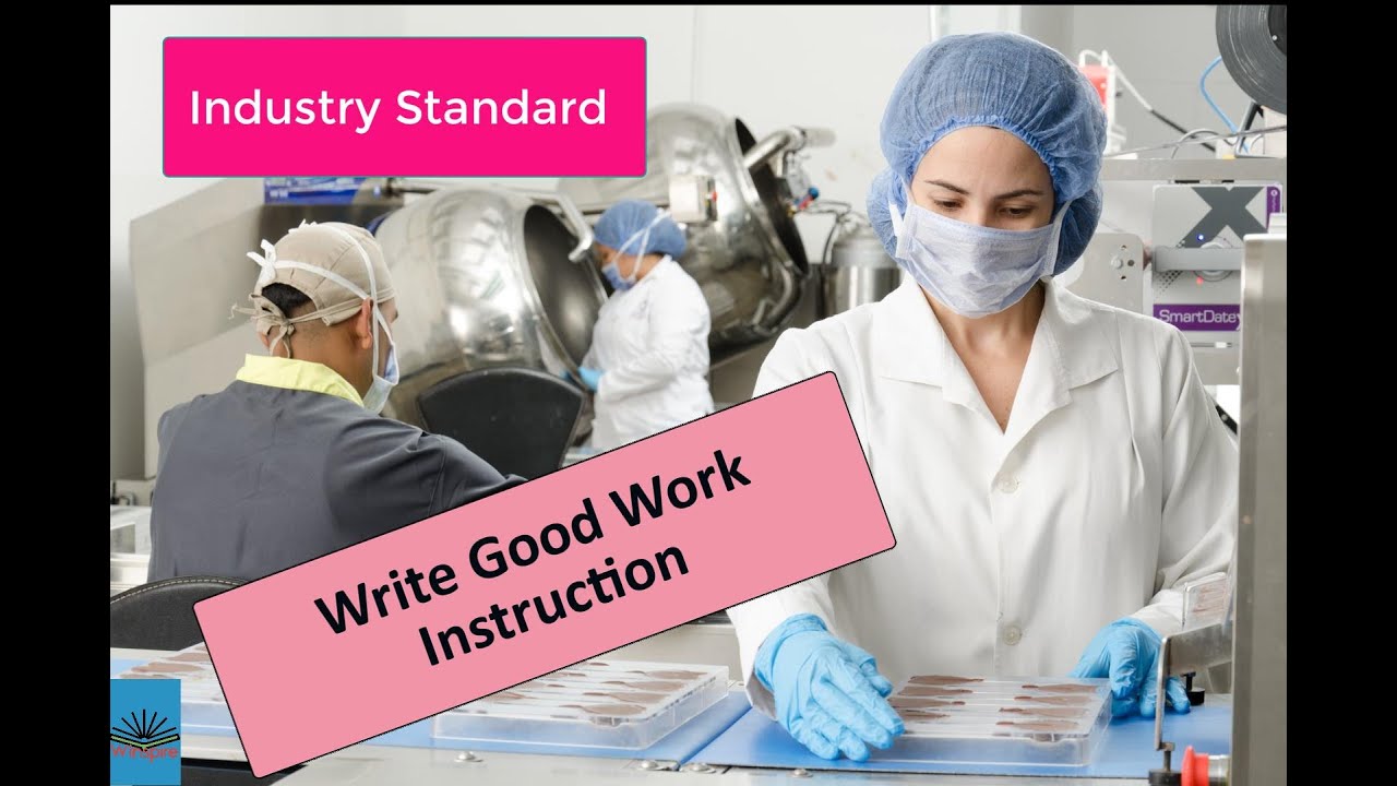 How to prepare a good work instruction? - part of SOP