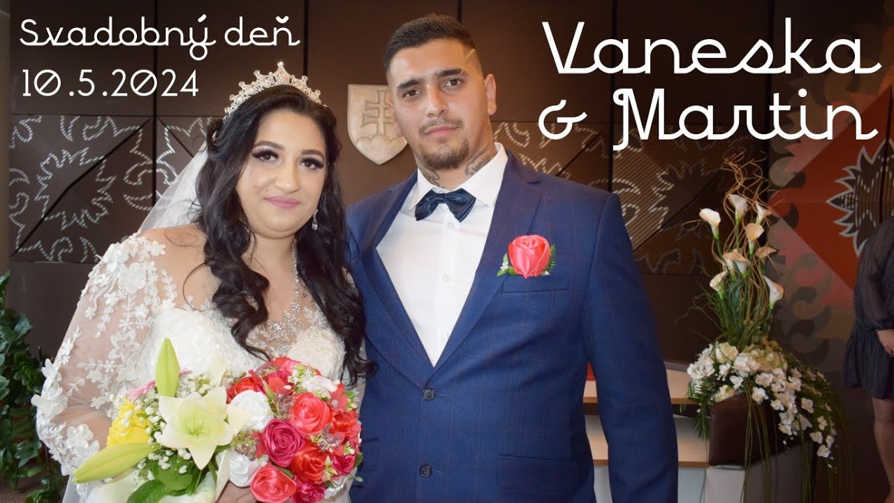 Vaneska & Martin Svadobný deň 10.5.2024