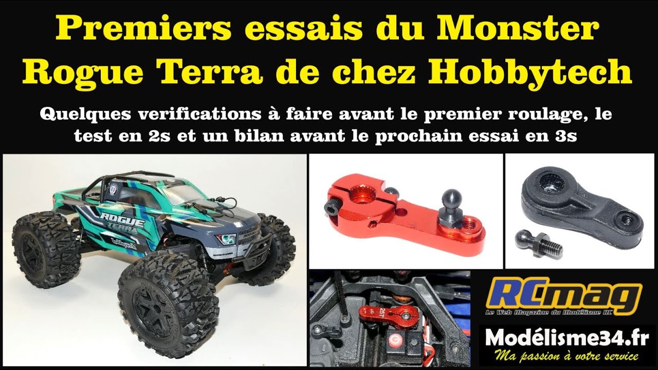 Premier test de l'Hobbytech Terra Rogue version 2s avec la préparation d'avant roulage et le bilan