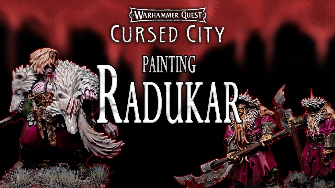 Painting Cursed City: Radukar the wolf and Korsargi Nightguard