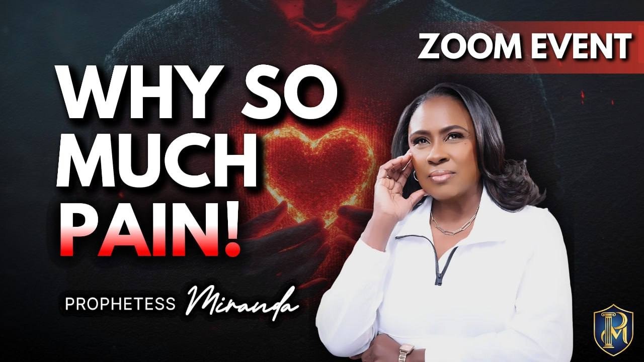 Why So Much Pain REPLAY! Prophetess Miranda Ministries