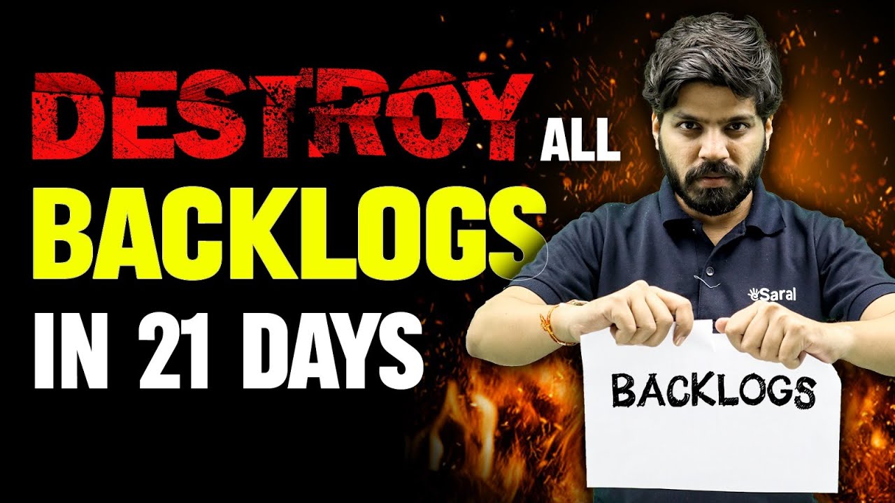 How to Cover Backlogs for IIT JEE/NEET in 21 Days 😎 | FASTEST Way to Clear Backlogs | eSaral