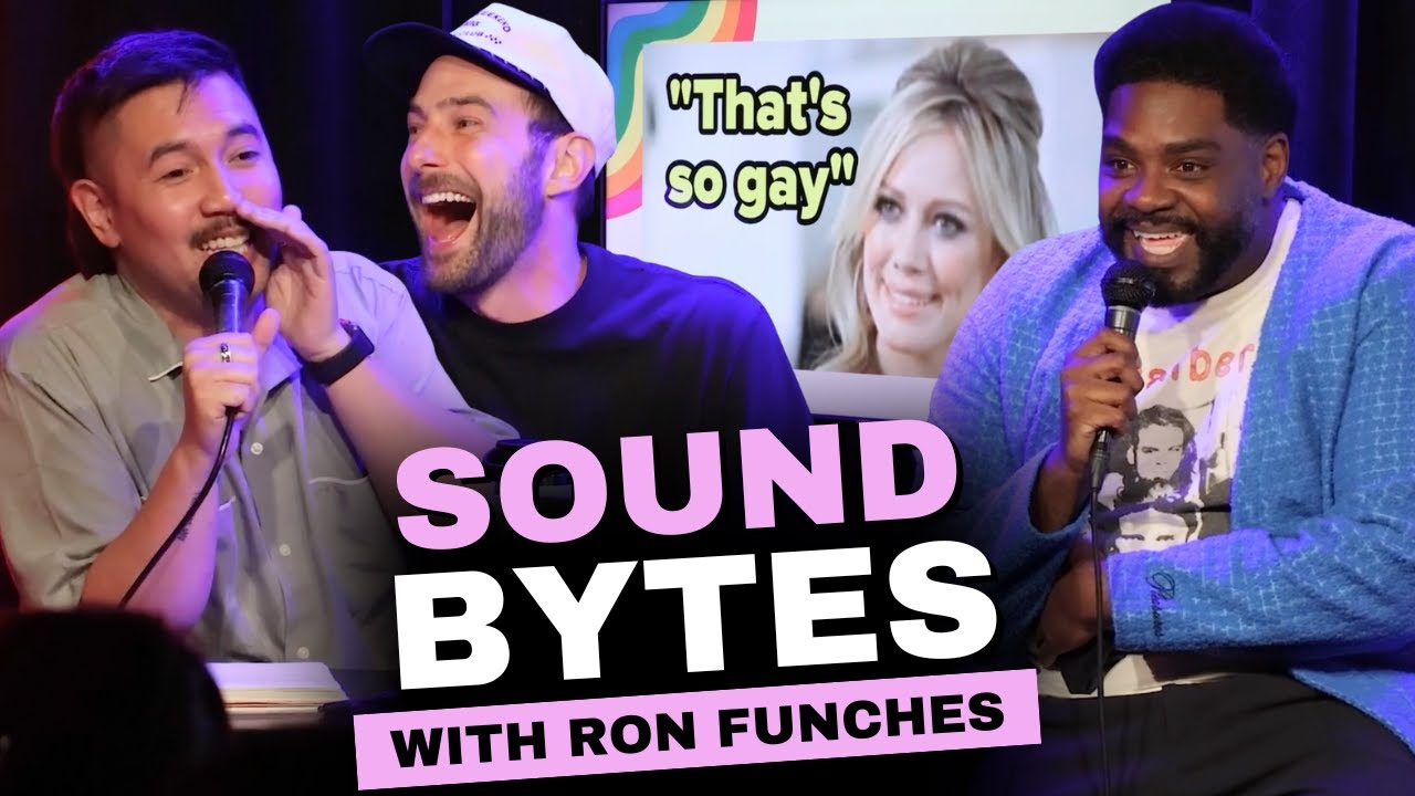 Sound Bytes with Ron Funches | My Straight Friends