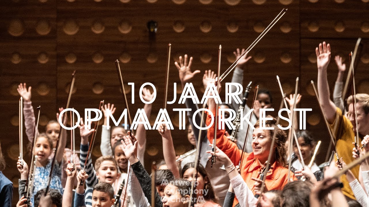 Antwerp Symphony Orchestra | 10 years opMaatorkest!