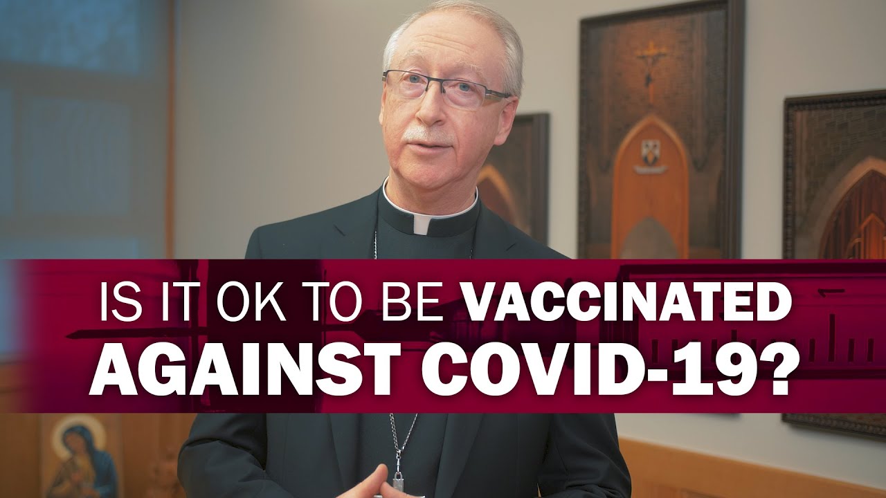 Coronavirus Vaccine for Catholics | @ArchEdmonton