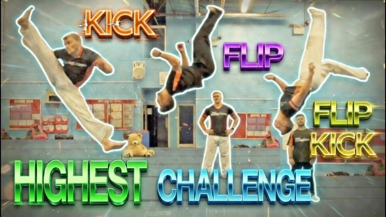 HIGHEST Kick, Flip & Flip Kick Challenge