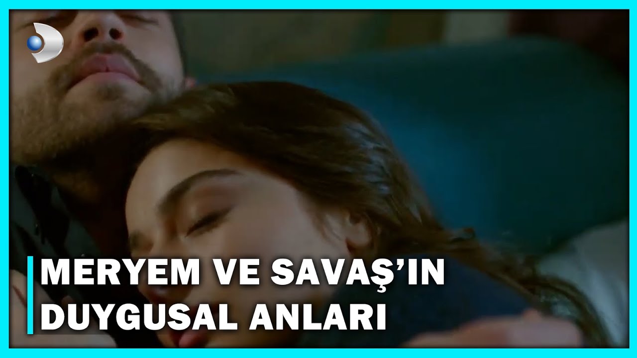 Meryem Ve Savaş'ın Duygusal Anları! - Meryem 22.Bölüm