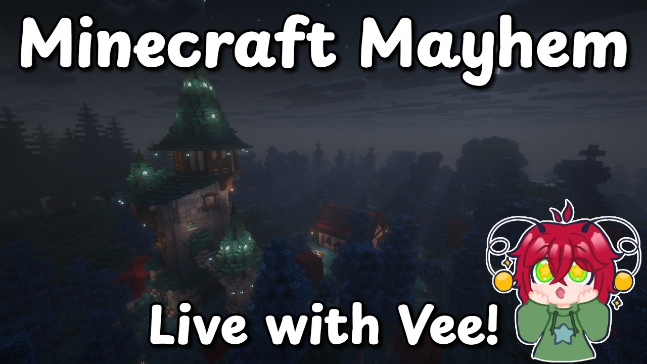Minecraft Mayhem - Live with Vee!
