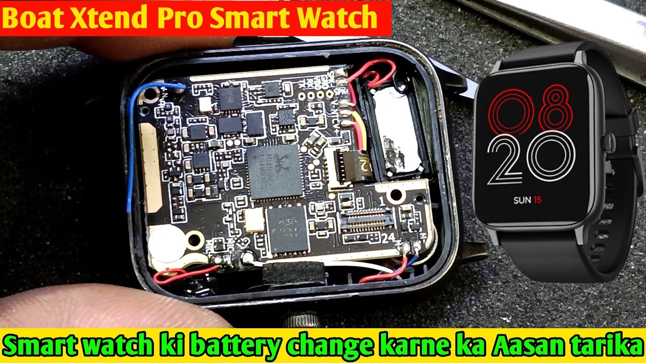 Boat Xtend Pro Smart Watch | Smart Watch ki Battery Change Karne Ka Aasan Tarika