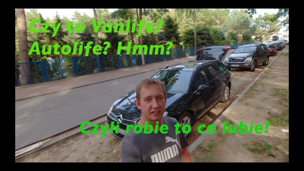 Vanlife? Autolife? Jak to w sumie nazwać? Spanie w aucie, krótka prezentacja.