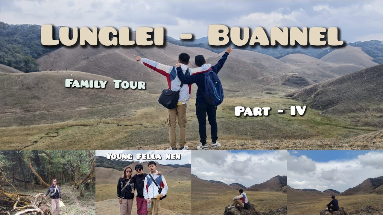 Buannel leh Rihdil lo mawi zia hi, Buannel a hringlang tlang atangin hringmi khua kan chuan