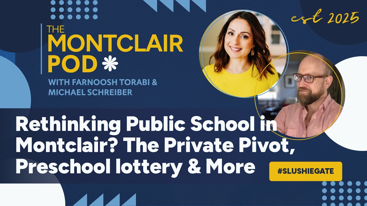 Rethinking Public School in Montclair? The Private Pivot, Preschool lottery & More