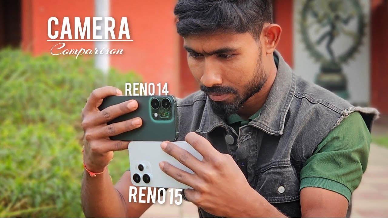 OPPO RENO 14 Vs 15: Which is the BETTER Camera?