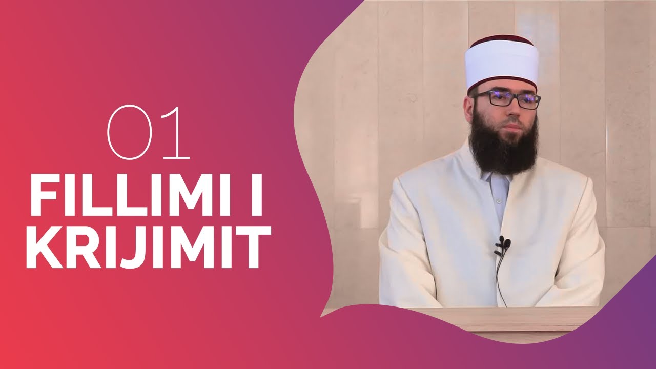 01.Fillimi i krijimit - Hoxhë Omer Bajrami