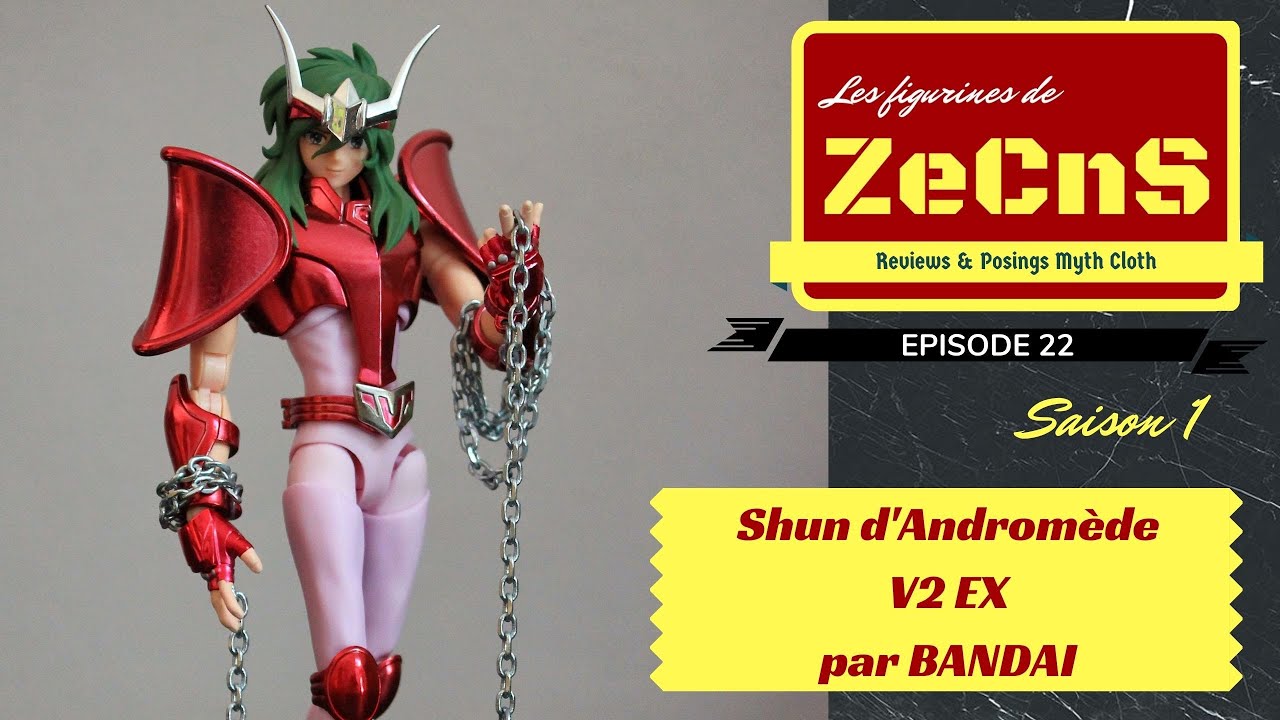 Saint Seiya Myth Cloth - Les Figurines de ZeCnS  - Shun d'Andromède V2 EX Bandai Review