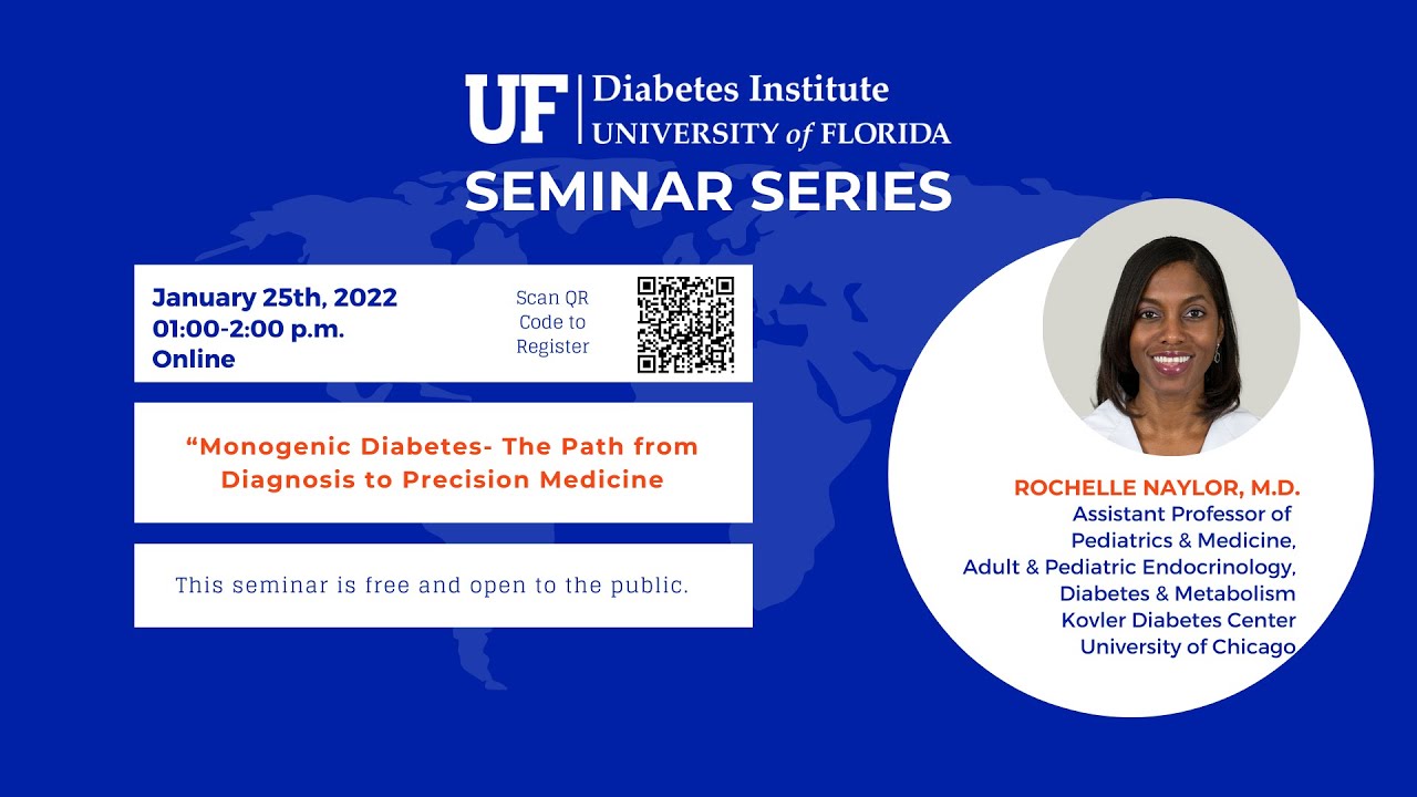 “Monogenic Diabetes- The Path from Diagnosis to Precision Medicine