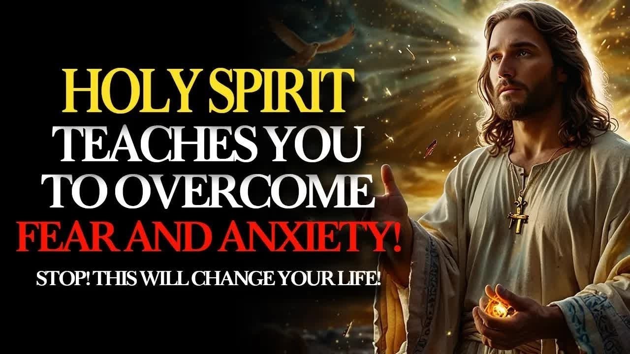 TRANSFORM YOUR MIND NOW WITH THE HOLY SPIRIT END ANXIETY FAST!