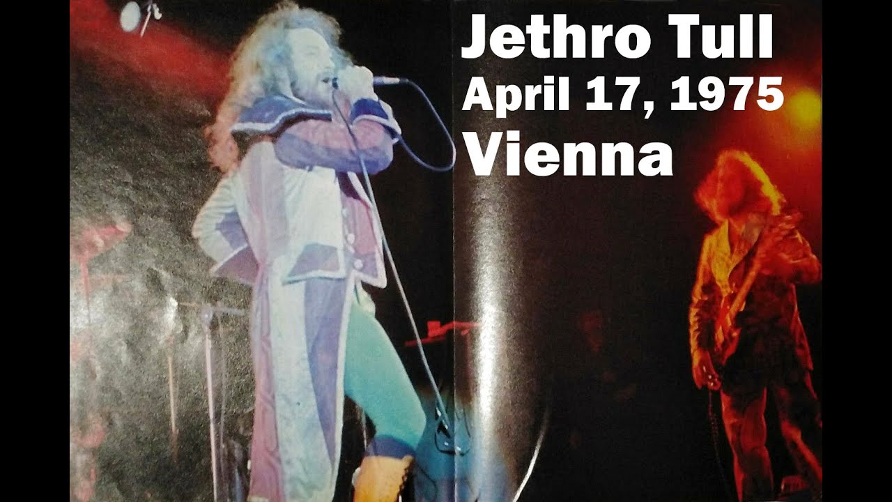 Jethro Tull live audio 1975-04-17 Vienna