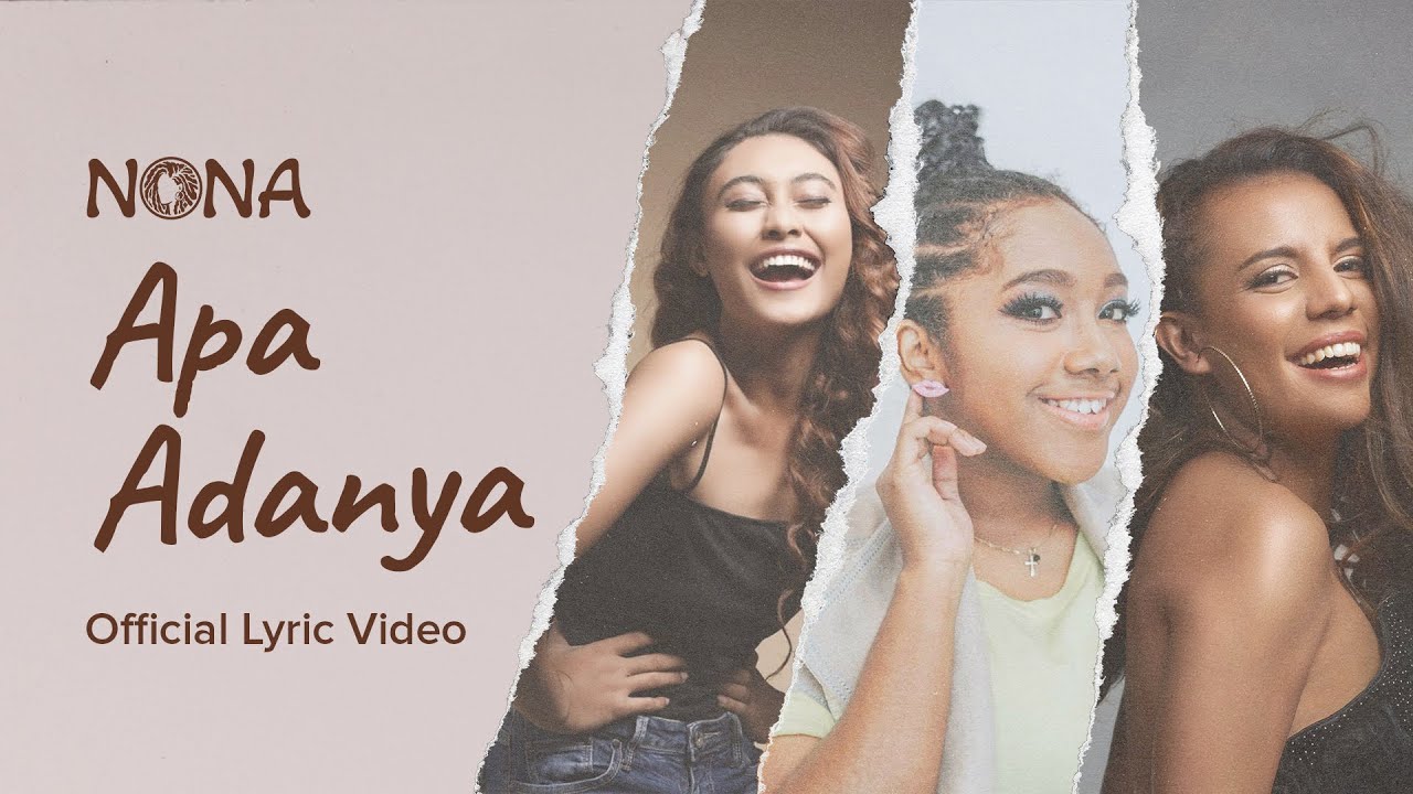 NONA - Apa Adanya (Official Lyric Video)