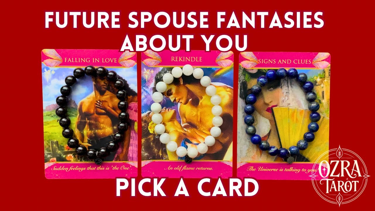What your future spouse fantasizes about regarding you