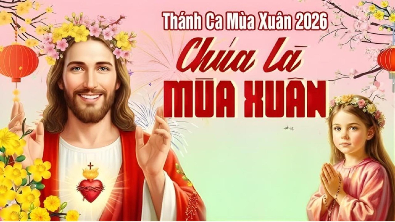 Album Thánh Ca Mùa Xuân 2026 hay nhất | Nhạc Thánh Ca Xuân 2026