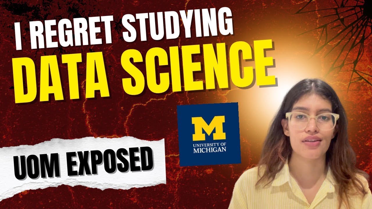 I Studied Data Science at University of Michigan… Big Mistake? 2025
