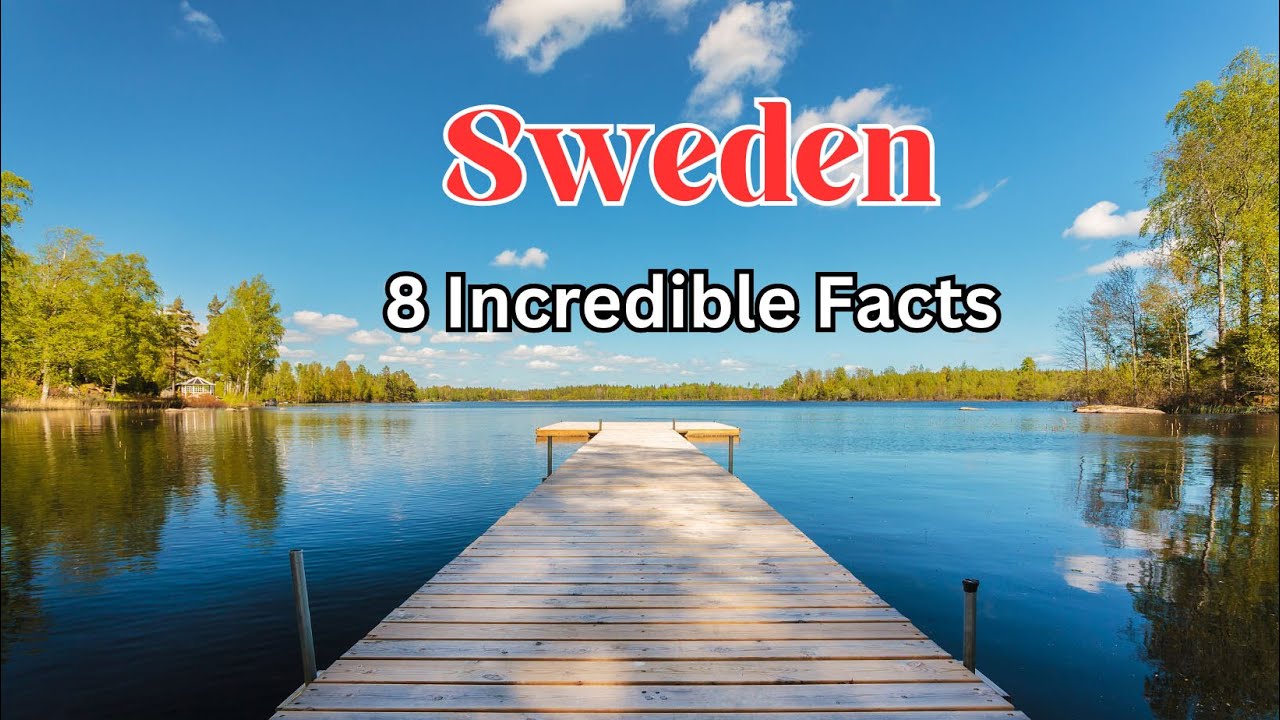 8 Surprising Facts About Sweden - Factopia Explorers
