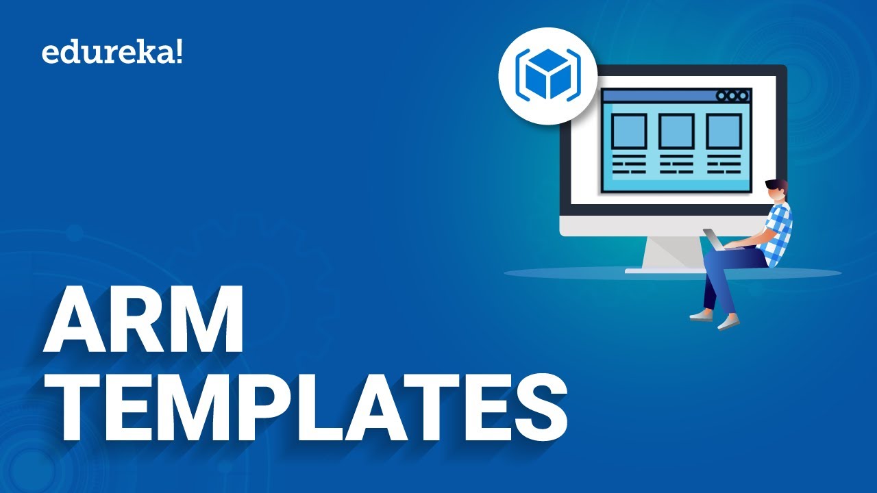 ARM Templates Tutorial | Infrastructure as Code for Beginners | Azure Resource Manager |  Edureka